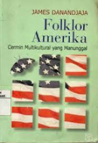 Image of Folklor Amerika: Cermin Multikultural yang Manubggal
