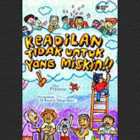 Image of Keadilan tidak untuk yang Miskin