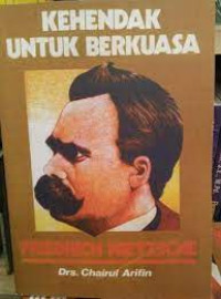 Image of Kehendak Untuk Berkuasa Friedrich Nietzsche