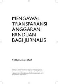 Image of Mengawal Transparansi Anggaran: Panduan bagi Jurnalis