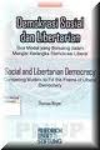 Image of Demokrasi sosial dan libertarian: dua model yang bersaing dalam mengisi kerangka demokrasi liberal