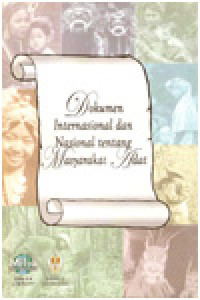 Image of Dokumen Internasional dan Nasional tentang Masyarakat Adat = International and National Document regarding Indigenous People