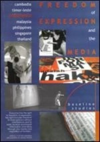 Image of Freedom of Expression and the Media in Indonesia; part of a series of baseline studies on seven Southeast Asian countries
