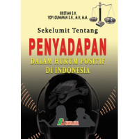 Image of Sekelumit tentang penyadapan dalam hukum positif di Indonesia