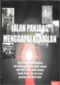 Image of The long road to justice = Jalan panjang menggapai keadilan
