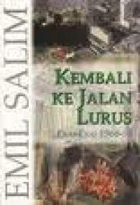 Image of Kembali ke jalan lurus: esai-esai 1966-99