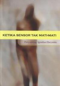 Image of Ketika Sensor Tak Mati-Mati