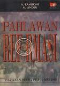 Image of Pahlawan reformasi: catatan peristiwa 12 Mei 1998