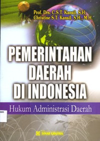 Image of Pemerintahan Daerah Di Indonesia: Hukum Administrasi Daerah; (Edisi ke-2)