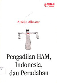 Image of Pengadilan HAM,Indonesia dan Peradaban
