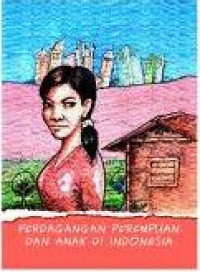 Image of Perdagangan perempuan dan anak di Indonesia