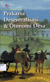 Image of Prakarsa desentralisasi dan otonomi desa