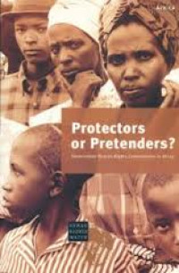 Image of Protectors or pretenders? government human rights Commissions in Africa