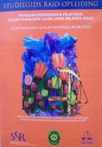 Image of Panduan pendidikan dan pelatihan calon hakim dan calon jaksa Belanda (RAIO)