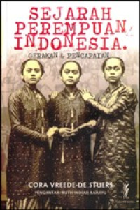 Image of Sejarah Perempuan Indonesia: Gerakan dan Pencapaian