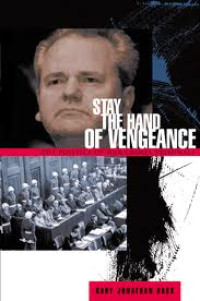 Image of Stay the hand of vengeance: the politics of war crimes tribunals