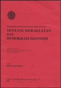 Image of Mewaspadai Otoritarianisme dan Tirani Ekonomi: Tentang Kerakyatan dan Demokrasi Ekonomi